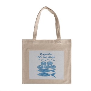 Spiritual Tote Bag HE PROVIDES MORE THAN ENOUGH – 15x17 Inch by Manual Woodworkers and Weavers - 1 of 3