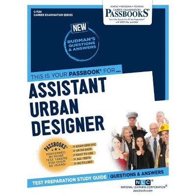 Assistant Urban Designer - (Career Examination) by  National Learning Corporation (Paperback)