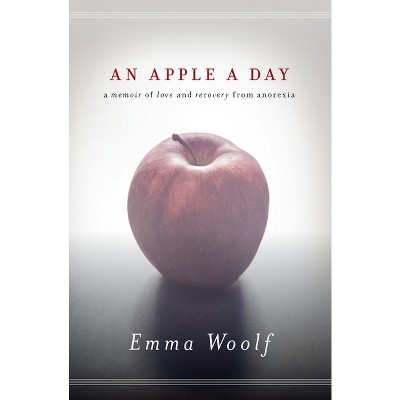 An Apple a Day - by  Emma Woolf (Paperback)