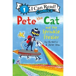 Pete the Cat and the Sprinkle Stealer - (I Can Read Comics Level 1) by James Dean & Kimberly Dean