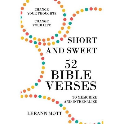 Short and Sweet - by  Leeann Mott (Paperback)