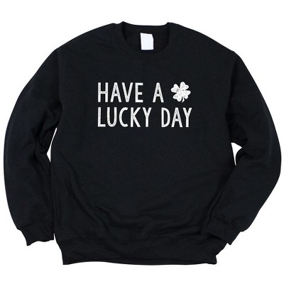 Simply Sage Market Women's Graphic Sweatshirt Have A Lucky Day Clover St. Patrick's Day