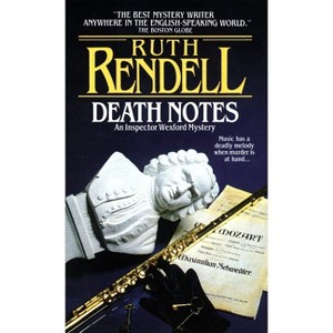 Death Notes - (Inspector Wexford) by  Ruth Rendell (Paperback) - 1 of 1