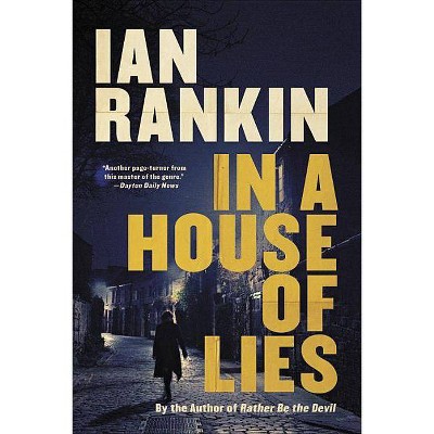 In a House of Lies - (Rebus Novel) by  Ian Rankin (Paperback)