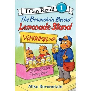 The Berenstain Bears' Lemonade Stand - By Mike Berenstain ( Paperback ) - 1 of 1