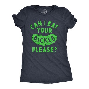 Womens Can I Eat Your Pickle Please T Shirt Funny Dill Pickles Lovers Tee For Ladies - Crazy Dog Women's T Shirt - 1 of 4