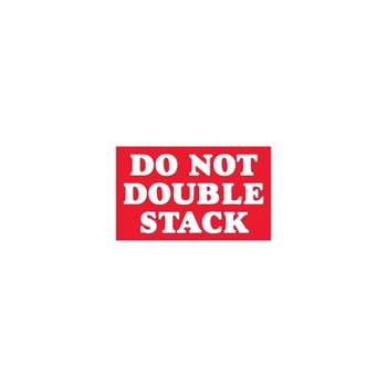 Tape Logic Labels "Do Not Double Stack" 3" x 5" Red/White 500/Roll SCL613
