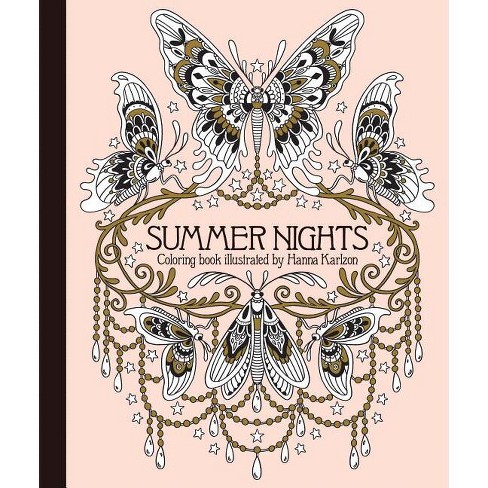 Summer Nights Coloring Book - (hardcover) : Target