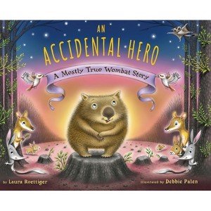 An Accidental Hero - by  Laura Roettiger (Hardcover) - 1 of 1