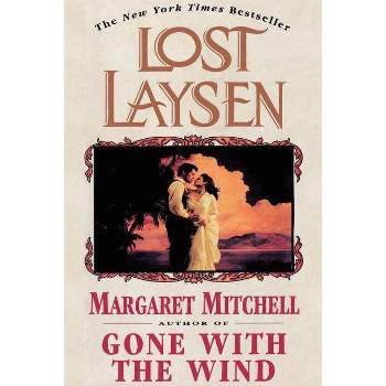Lost Laysen - by  Margaret Mitchell (Paperback)
