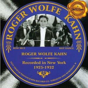 Roger Wolfe Kahn - Roger Wolfe Kahn (CD) - 1 of 1