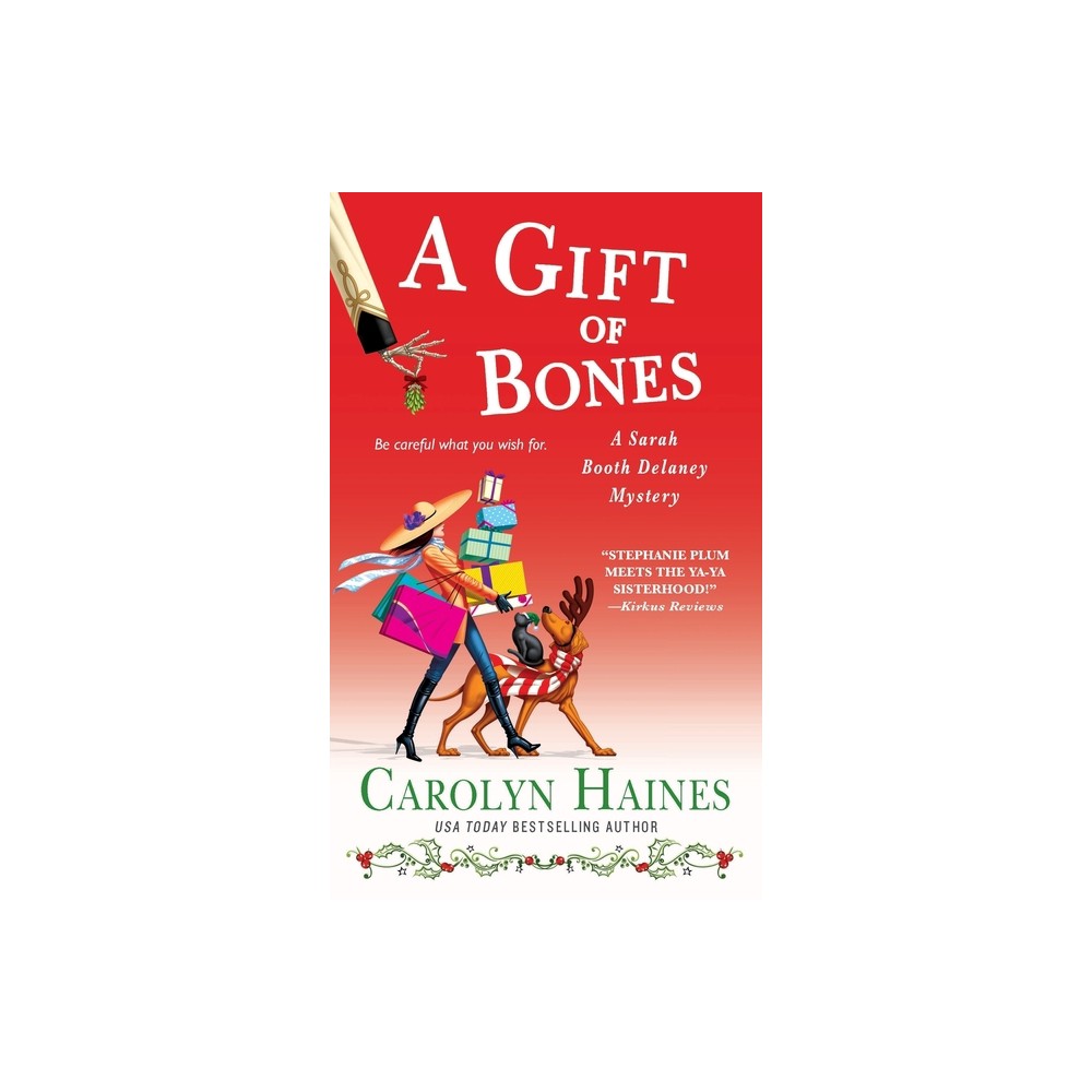 Gift of Bones - (Sarah Booth Delaney Mystery) by Carolyn Haines (Paperback)