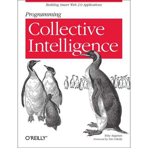 Programming Collective Intelligence - by  Toby Segaran (Paperback) - image 1 of 1