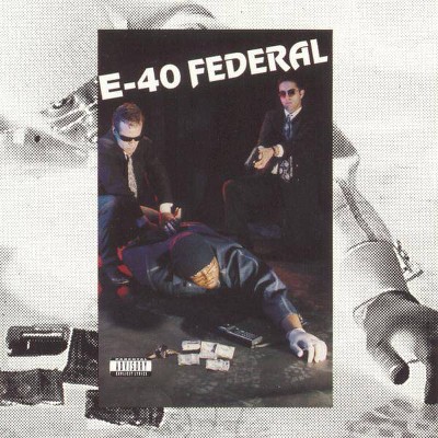 E-40 (Rap) - Federal (EXPLICIT LYRICS) (CD)