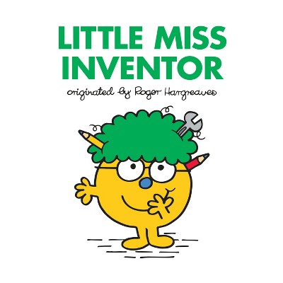Little Miss Inventor - (Mr. Men and Little Miss) by  Roger Hargreaves (Hardcover)