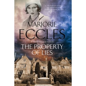 The Property of Lies - (Herbert Reardon Mystery) by  Marjorie Eccles (Paperback) - 1 of 1