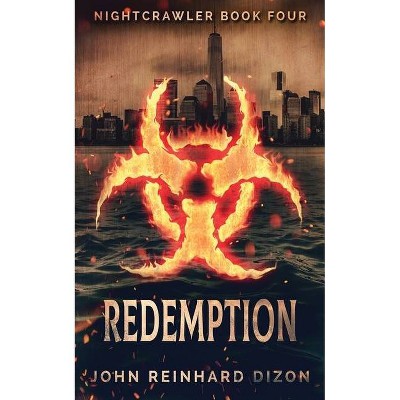 Redemption - by  John Reinhard Dizon (Paperback)