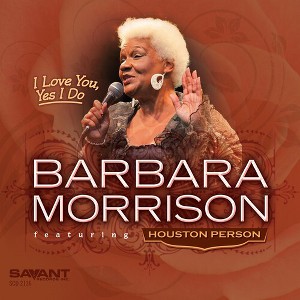 Barbara Morrison - I Love You Yes I Do (CD) - 1 of 1