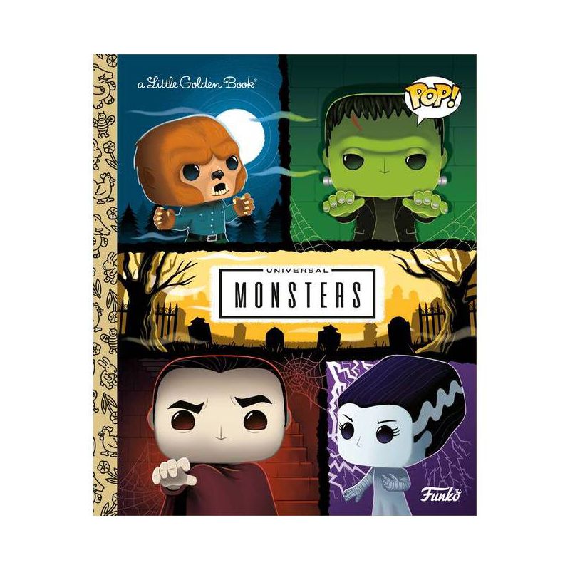 Universal Monsters Little Golden Book (Funko Pop!) - by  M D Brundlefly (Hardcover), 1 of 2