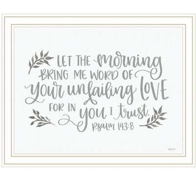 HomeRoots Your Unfailing Love White Framed Print Wall Art