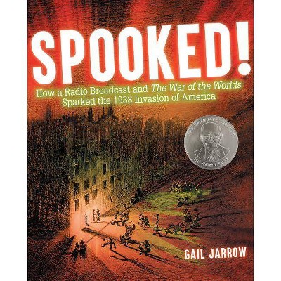 Spooked! - by  Gail Jarrow (Hardcover)