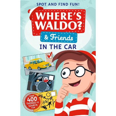 Where's Waldo? and Friends: In the Car - by  Candlewick Press (Paperback)
