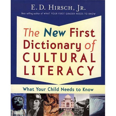 The New First Dictionary of Cultural Literacy - 3rd Edition by  E D Hirsch (Paperback)