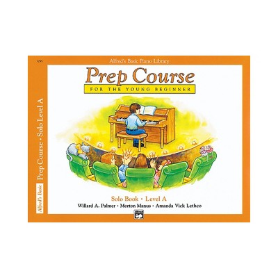 Alfred Alfred's Basic Piano Prep Course Solo Book A