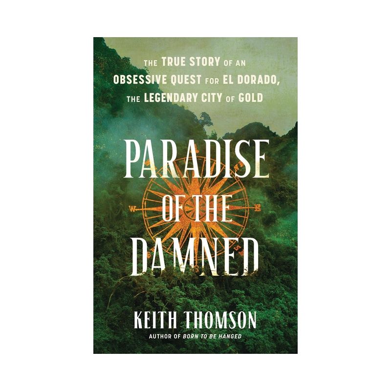 Paradise of the Damned - by  Keith Thomson (Hardcover), 1 of 2
