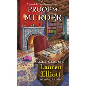 Proof of Murder - (Beyond the Page Bookstore Mystery) by  Lauren Elliott (Paperback) - 1 of 1