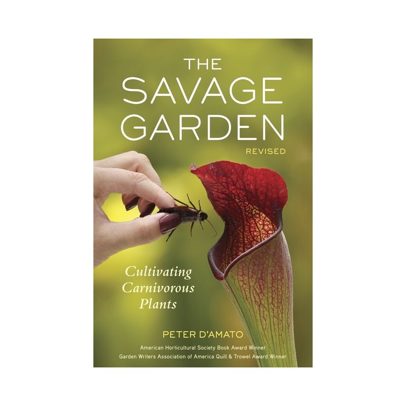The Savage Garden - by  Peter D'Amato (Paperback), 1 of 2