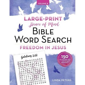 Peace of Mind Bible Word Search Freedom in Jesus - by  Linda Peters (Paperback) - 1 of 1