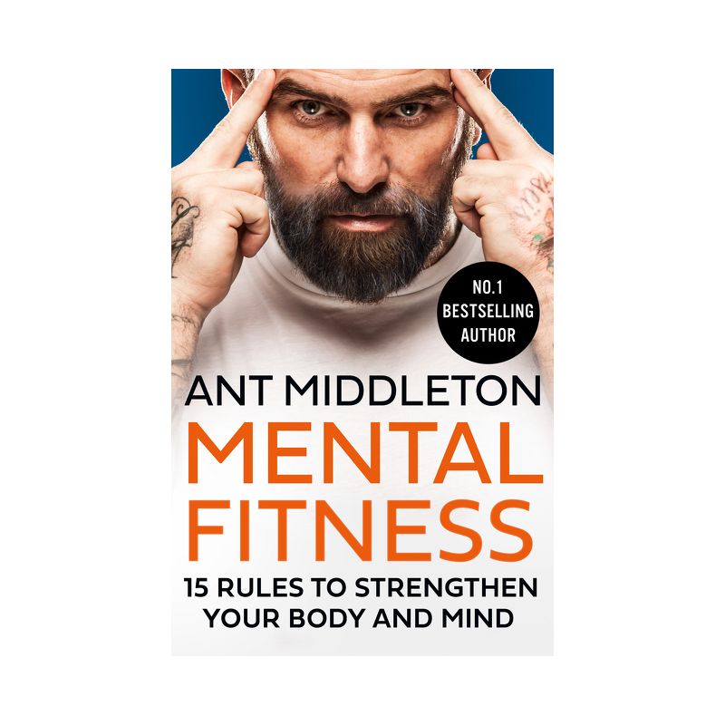 Mental Fitness - by  Ant Middleton (Paperback), 1 of 2