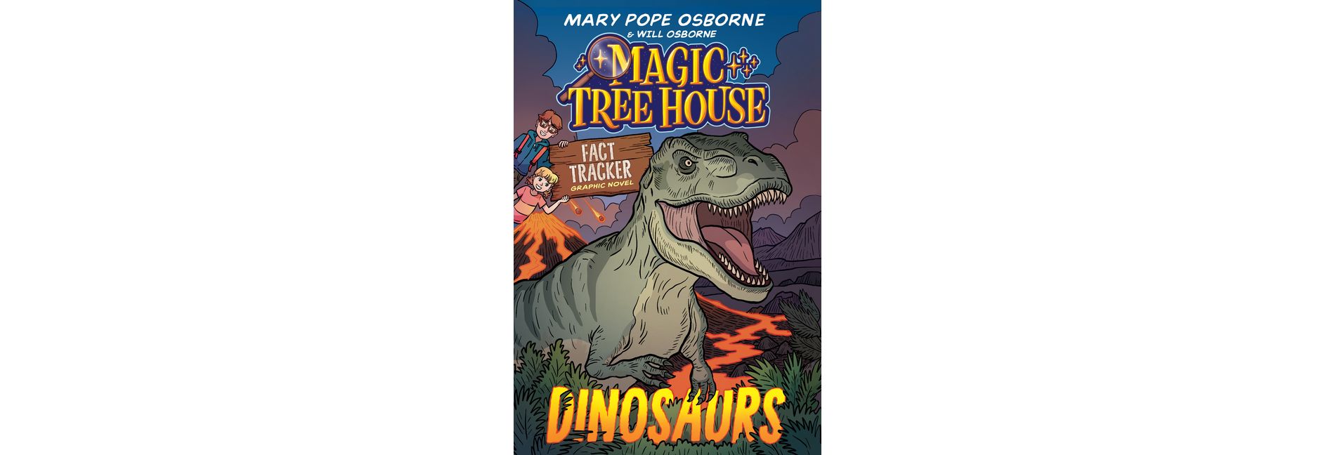 Magic Tree House Fact Tracker Graphic Novel: Dinosaurs - (Magic Tree House Fact Tracker Graphic Novels) by Mary Pope Osborne (Paperback)