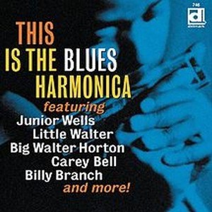 Various Artists - This Is The Blues Harmonica (CD) - 1 of 1