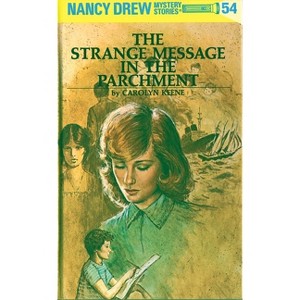 The Strange Message in the Parchment - (Nancy Drew) by  Carolyn Keene (Hardcover) - 1 of 1