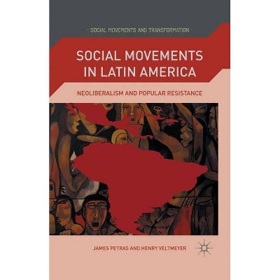 Social Movements in Latin America - (Social Movements and Transformation) by  J Petras (Paperback)