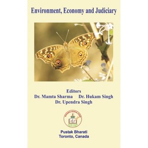 Environment, Economy and Judiciary - by  Mamta Sharma & Hukam Singh & Upendra Singh (Hardcover) - 1 of 1