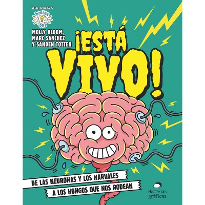 ¡Está Vivo! - by  Molly Bloom (Paperback)