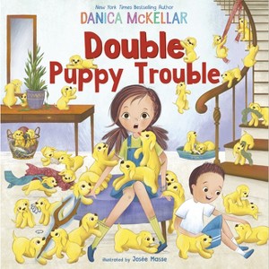 Double Puppy Trouble - (McKellar Math) by  Danica McKellar (Hardcover) - 1 of 1