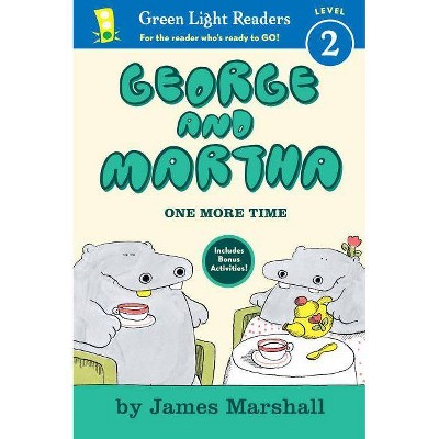 George and Martha: One More Time Early Reader - by  James Marshall (Paperback)