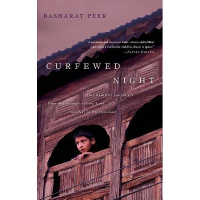 Curfewed Night - by  Basharat Peer (Paperback)