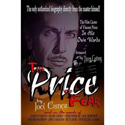 The Price of Fear - by  Joel Eisner (Paperback)