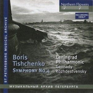 Gennady Rozhdestvensky & Leningrad Po - Tishchenko: Symphony 4 Op. 61 (1874) (CD) - 1 of 1