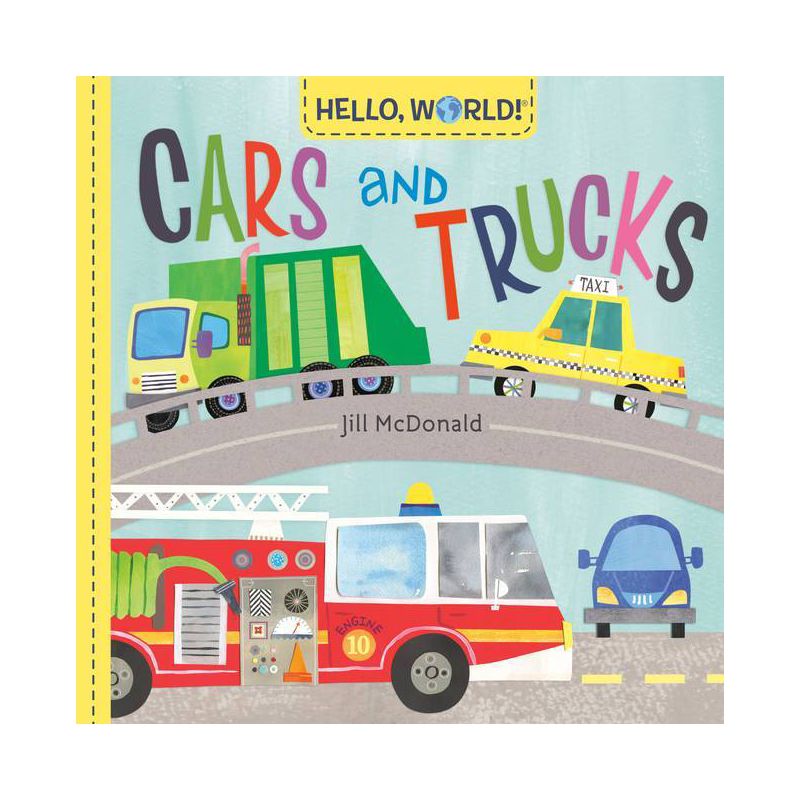 Hello, World! Cars and Trucks - by  Jill McDonald (Board Book), 1 of 2