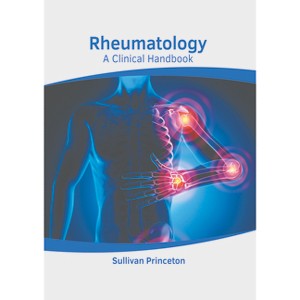 Rheumatology: A Clinical Handbook - by  Sullivan Princeton (Hardcover) - 1 of 1