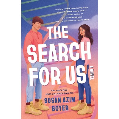The Search for Us - by  Susan Azim Boyer (Hardcover)