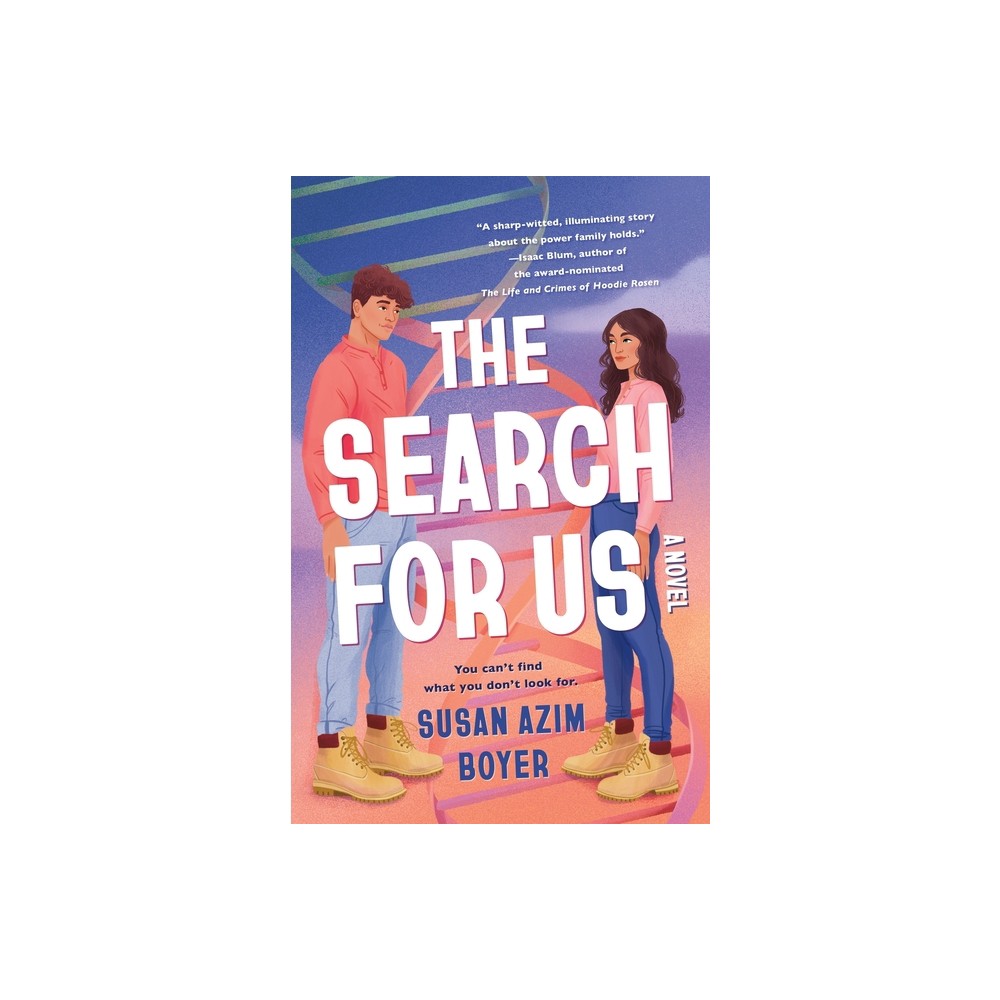 The Search for Us - by Susan Azim Boyer (Hardcover)