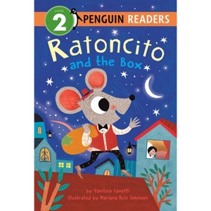 Ratoncito and the Box - (Penguin Young Readers, Level 3) by Yanitzia Canetti - 1 of 1
