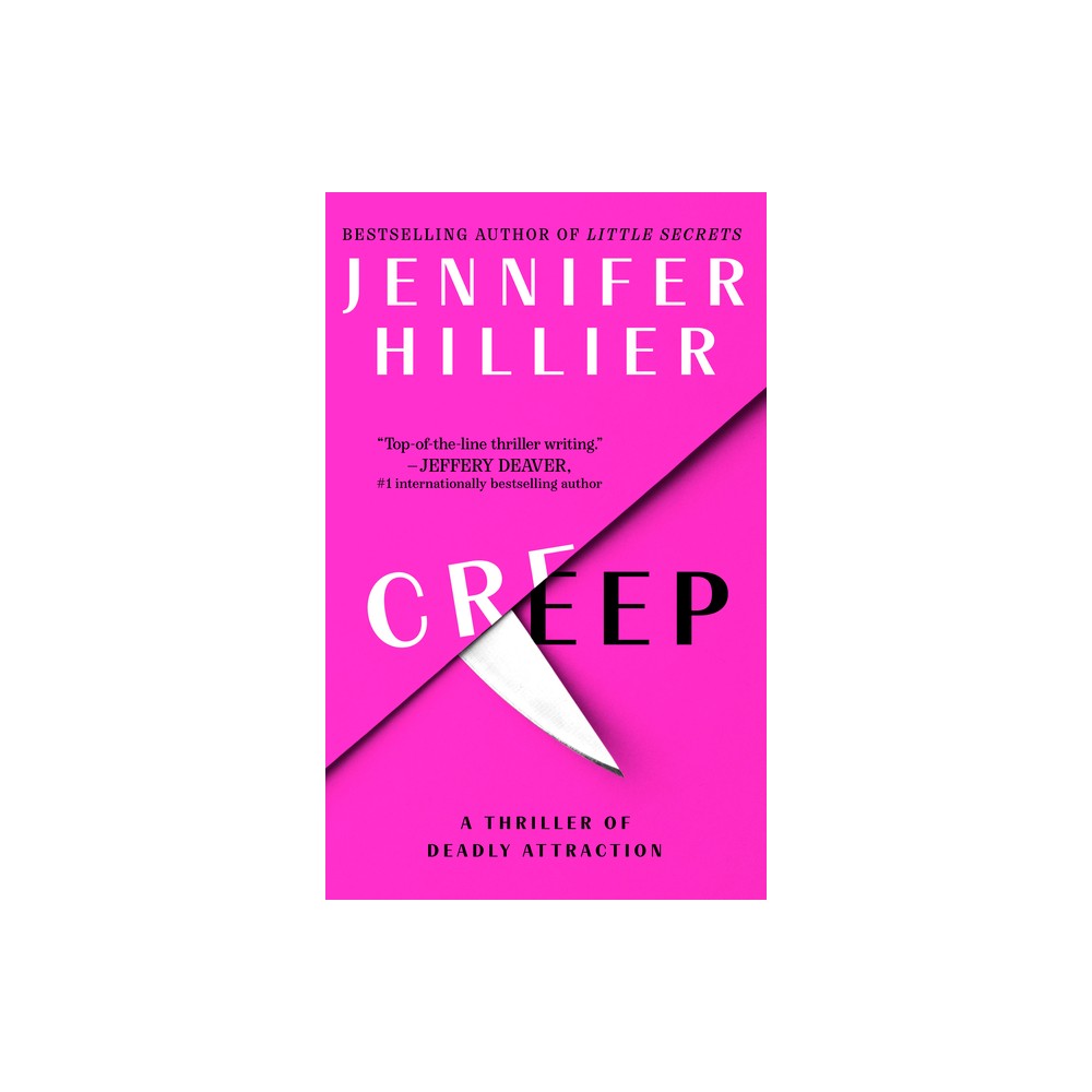 Creep - by Jennifer Hillier (Paperback)